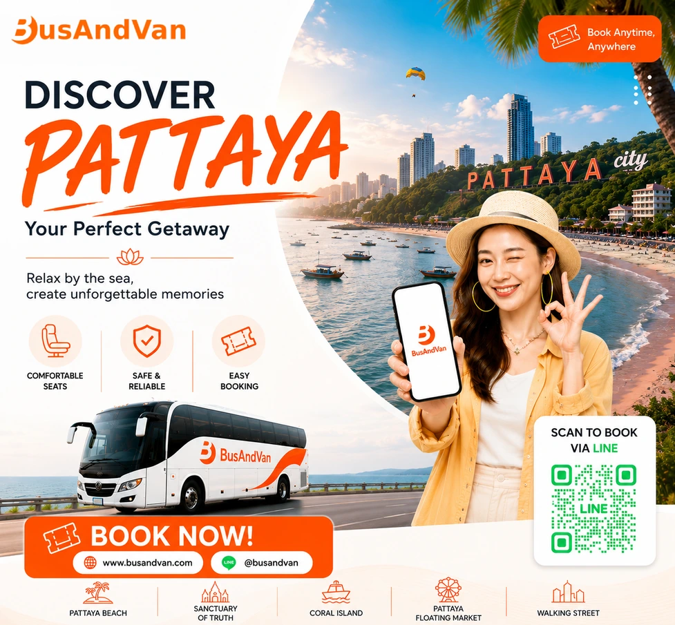 Discover Pattaya Thailand Book Bus Tickets Online with BusAndVan